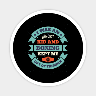 Boxing Slogan Magnet